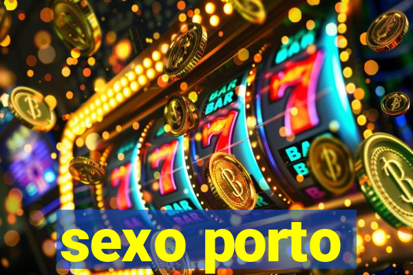 sexo porto